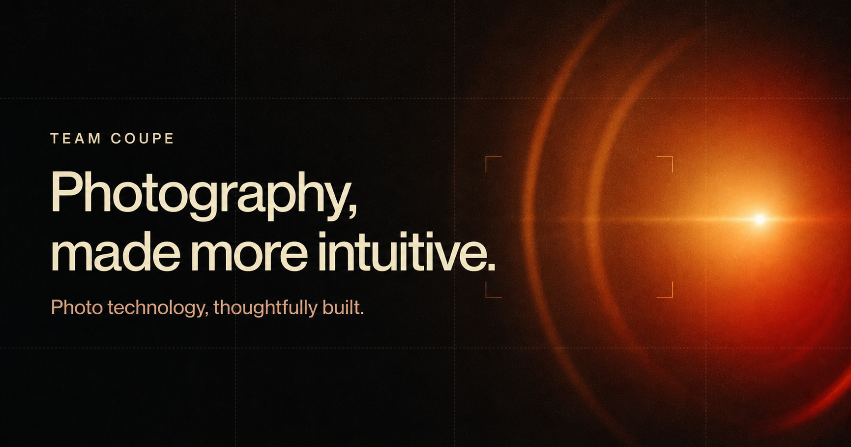 Team Coupe — Photography, made more intuitive